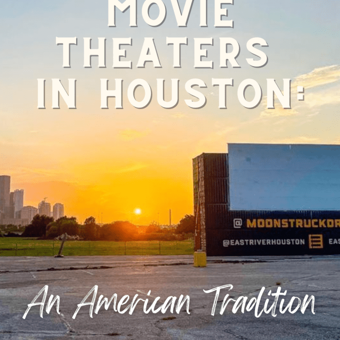 Drive-In Movie Theaters in Houston: An American Tradition